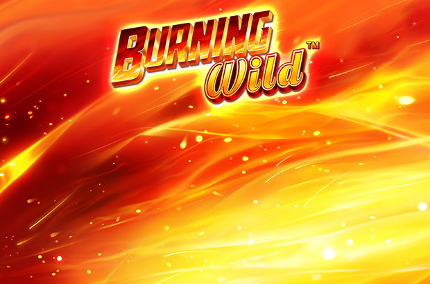 Burning Wild™