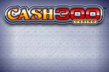 Cash 300™ Casino