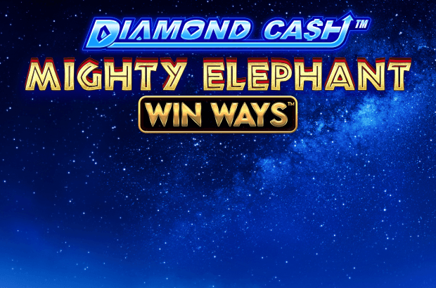 Diamond Cash™: Mighty Elephant Win Ways™