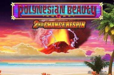 Polynesian Beauty™ – 2nd Chance Respin